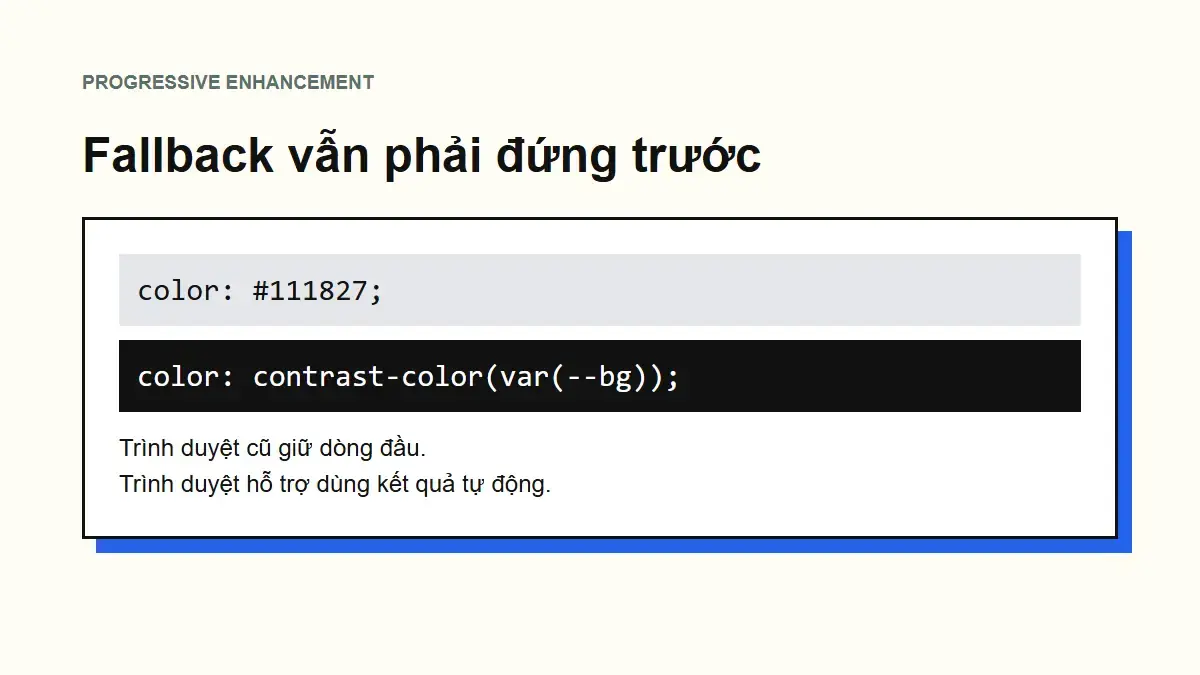 Hai dòng CSS minh họa màu fallback trước contrast-color